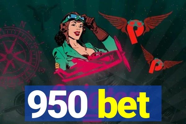 950 bet